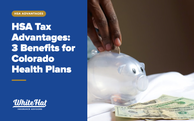 HSA Tax Advantages: Three Benefits for Individuals with Colorado Health Plans